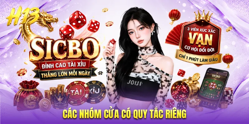 Các nhóm cửa có quy tắc riêng